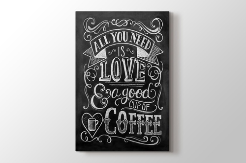 Picture of All you need is love or Coffee