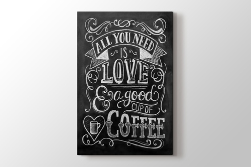 Picture of All you need is love or Coffee