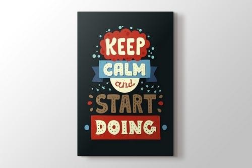 Picture of Keep Calm and Start Doing